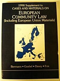 European Economic Community Law Cases and Materials (Paperback)