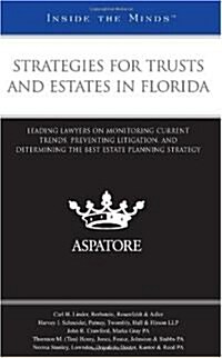 Strategies for Trusts and Estates in Florida (Paperback)