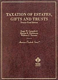 Taxation of Estates, Gifts and Trusts (Other, 21th)