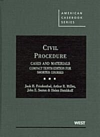 Civil Procedure: Cases and Materials (Hardcover, 10th)