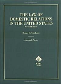 The Law of Domestic Relations in the United States (Paperback, 2nd)