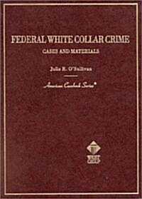 Federal White Collar Crime (Other)