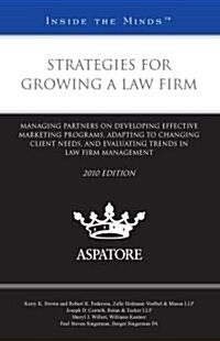Strategies for Growing a Law Firm 2010 (Paperback)