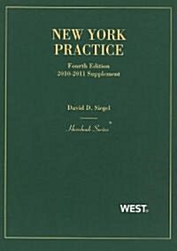 Siegels New York Practice (Paperback, 4th, Supplement)