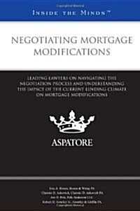 Negotiating Mortgage Modifications (Paperback)