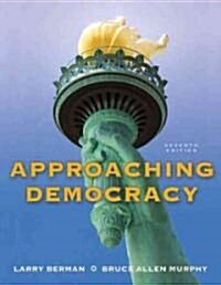 Approaching Democracy (Paperback, 7th)