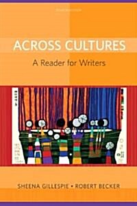 Across Cultures: A Reader for Writers (Paperback, 8)
