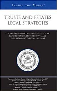 Trusts and Estates Legal Strategies (Paperback)