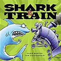 Shark vs. Train (Hardcover)