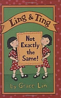 Ling & Ting: Not Exactly the Same! (Hardcover)