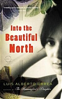 [중고] Into the Beautiful North (Paperback, Reprint)