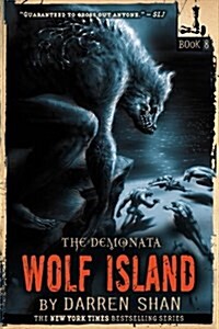 The Demonata: Wolf Island (Paperback)