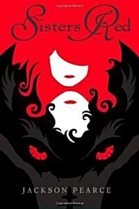 Sisters Red (Hardcover, 1st)