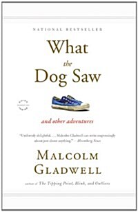 [중고] What the Dog Saw : And Other Adventures (Paperback)