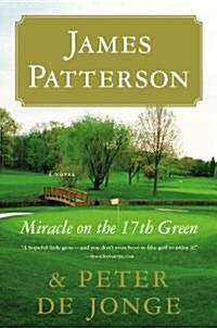 Miracle on the 17th Green (Hardcover, Reissue)