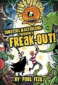 Frequency Freak-Out! (Paperback, 1st)