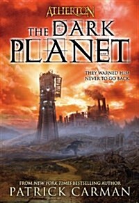 Atherton #3: The Dark Planet (Paperback)