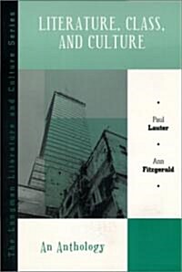 Literature, Class, and Culture: An Anthology (Paperback)