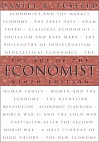The Age of the Economist (Paperback, 9)