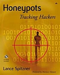 Honeypots: Tracking Hackers [With Cdrm] (Paperback)