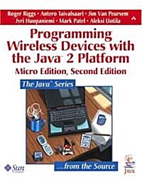 Programming Wireless Devices with the Java2 Platform (Paperback, 2)
