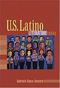 U.S. Latino Literature Today (Paperback)