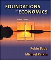 Foundations of Economics Plus Myeconlab Student Access Kit (Hardcover, 2)