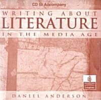 Writing about Literature in the Media Age (Audio CD)