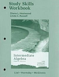 Study Skills Workbook Intermediate Algebra (8th, Paperback)