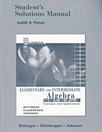 Student Solutions Manual for Elementary and Intermediate Algebra: Concepts and Applications (Paperback, 4, Revised)