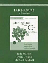 Starting Out with C++ Lab Manual: Early Objects (Paperback, 5)