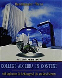 College Algebra in Context Plus Mymathlab Student Starter Kit (Hardcover, 2)