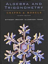 Algebra and Trigonometry/ Graphing Calculator Manual (Hardcover, 4th, PCK)