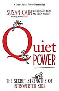 [중고] Quiet Power: The Secret Strengths of Introverted Kids (Paperback)