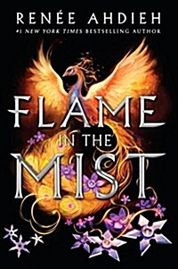 Flame in the Mist (Hardcover, Deckle Edge)