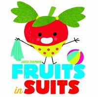 Fruits in suits 