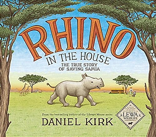 [중고] Rhino in the House: The Story of Saving Samia (Hardcover)