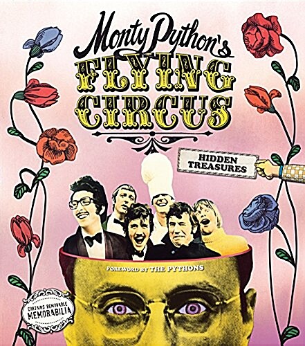 Monty Pythons Flying Circus: Hidden Treasures (Hardcover)