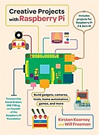 Creative Projects With Raspberry Pi (Paperback)