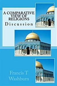 A Comparative View of Religions (Paperback)
