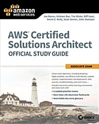 Aws Certified Solutions Architect Official Study Guide: Associate Exam (Paperback)