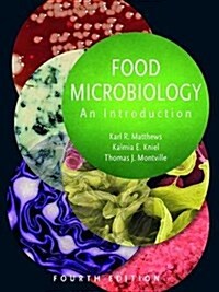 Food Microbiology: An Introduction (Hardcover, 4)