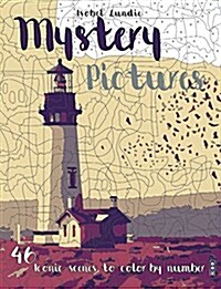 Mystery Pictures: 46 Iconic Scenes to Color by Number (Paperback)