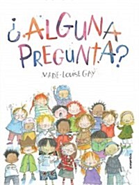 Alguna Pregunta? / Any Questions? (Spanish Edition)) (Paperback)