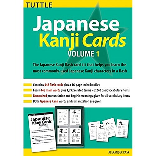 Japanese Kanji Cards Kit Volume 1: Learn 448 Japanese Characters Including Pronunciation, Sample Sentences & Related Compound Words, 2nd Ed. (Other, 2)