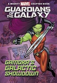 Guardians of the Galaxy: Gamora's Galactic Showdown (Paperback)