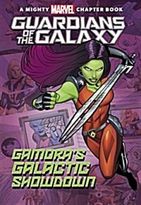 Guardians of the Galaxy: Gamoras Galactic Showdown (Paperback)