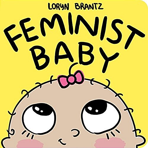 Feminist Baby (Board Books)