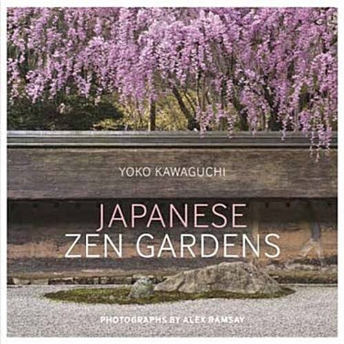 Japanese Zen Gardens (Hardcover)