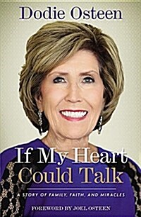 If My Heart Could Talk: A Story of Family, Faith, and Miracles (Paperback)